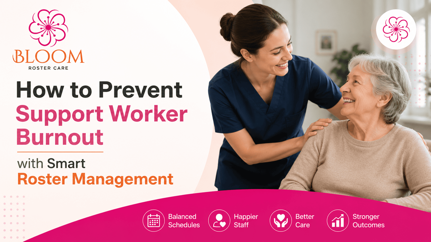 How to Prevent Support Worker Burnout with Smart Roster Management